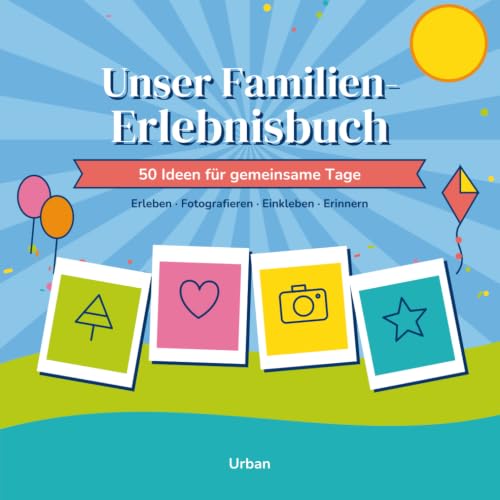 Cover: Unser Familien-Erlebnisbuch